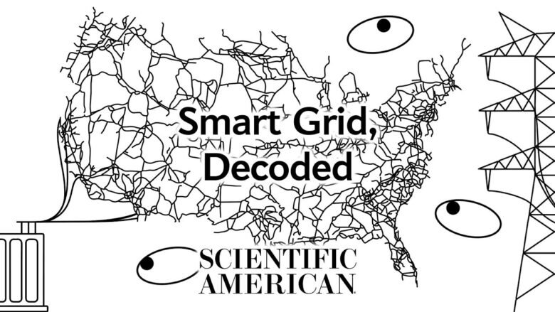 Decoded: What is a ‘Smart Grid’ and how does it work?