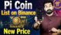 Pi Coin List on Binance, Pi Network Price Update | Pi Coin Price Update | Pi News Update | albarizon