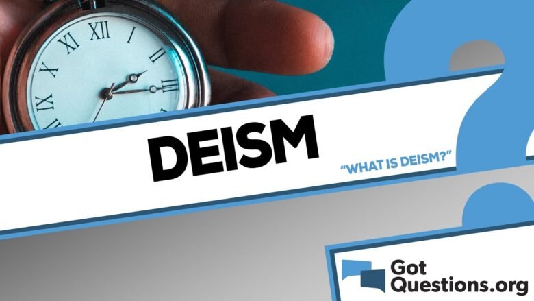 What is deism?