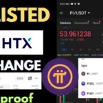 PI NETWORK LISTED HTX EXCHANGE NOW UPDATE | Pi Coin Listing SELL YOUR PI COIN